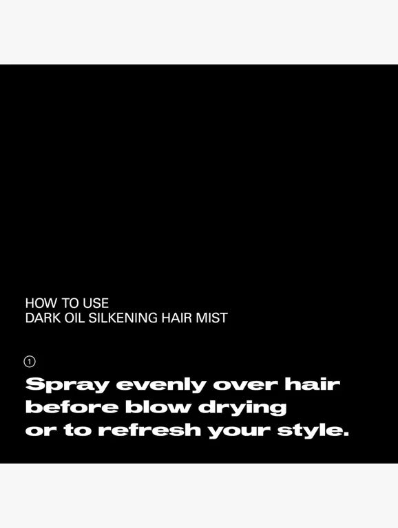 Dark Oil Silkening Hair Mist 200mL