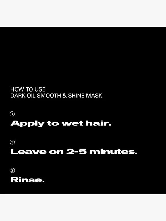Dark Oil Smooth And Shine Mask 145mL